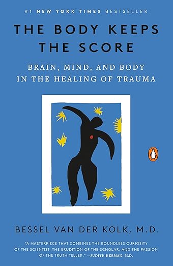 Book cover of "The Body Keeps the Score" by Bessel van der Kolk, exploring trauma's impact on the body and mind.