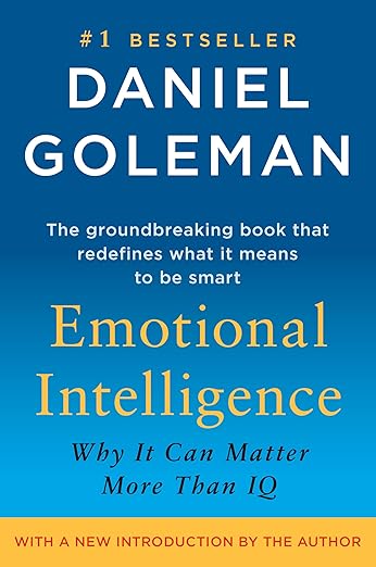 Book cover of "Emotional Intelligence" by Daniel Goleman, exploring the role of emotions in success and relationships.