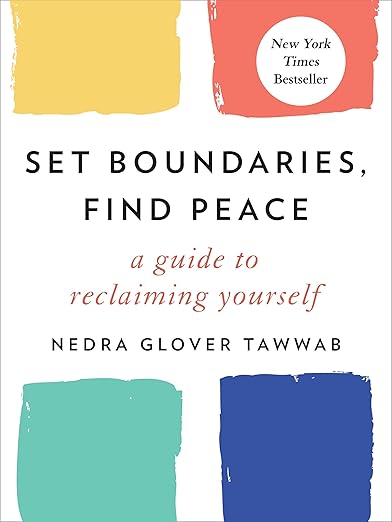 Book cover of "Set Boundaries, Find Peace" by Nedra Glover Tawwab, a guide to healthy boundary-setting.